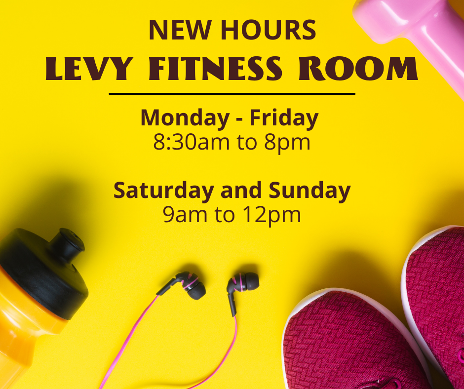 Levy eNews New Fitness Room Hours, Ballroom Dancing, and more!
