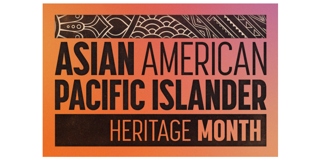 AAPI Heritage Month