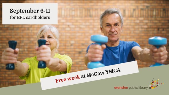 Free Weel at McGaw YMCA for EPL cardholders Sept. 6-11