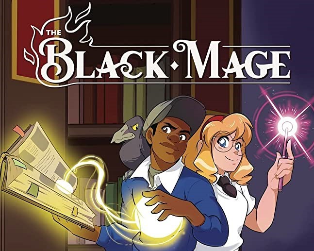 The cover of "The Black Mage", featuring two protagonists: a Black boy with a crow on his shoulder and a white girl with a magic wand.