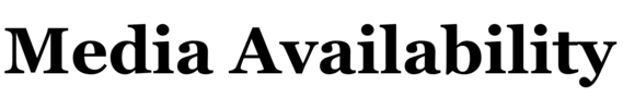 Media Availability 