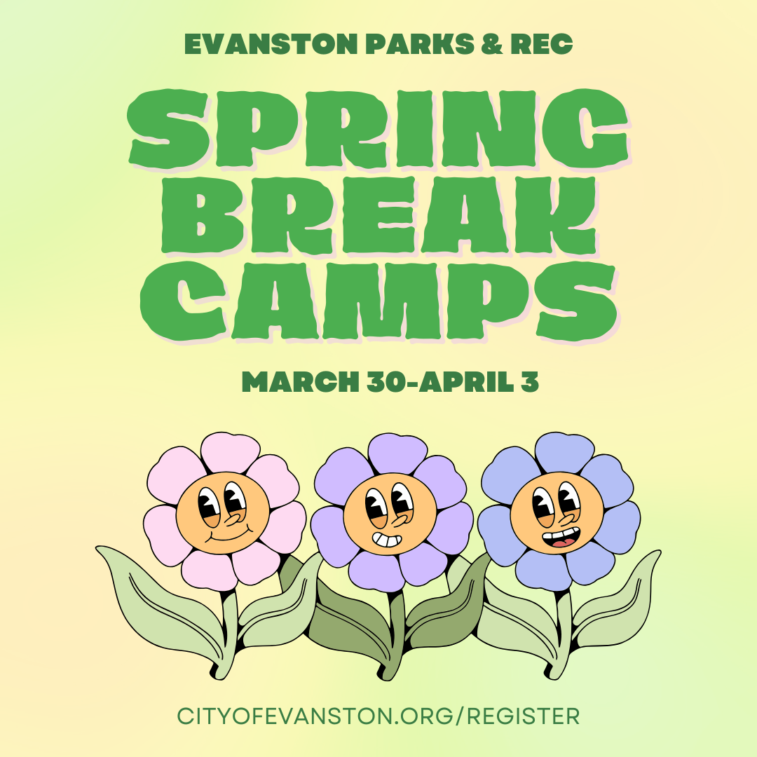 Evanston Spring Break Camp flyer for March 30-April 3