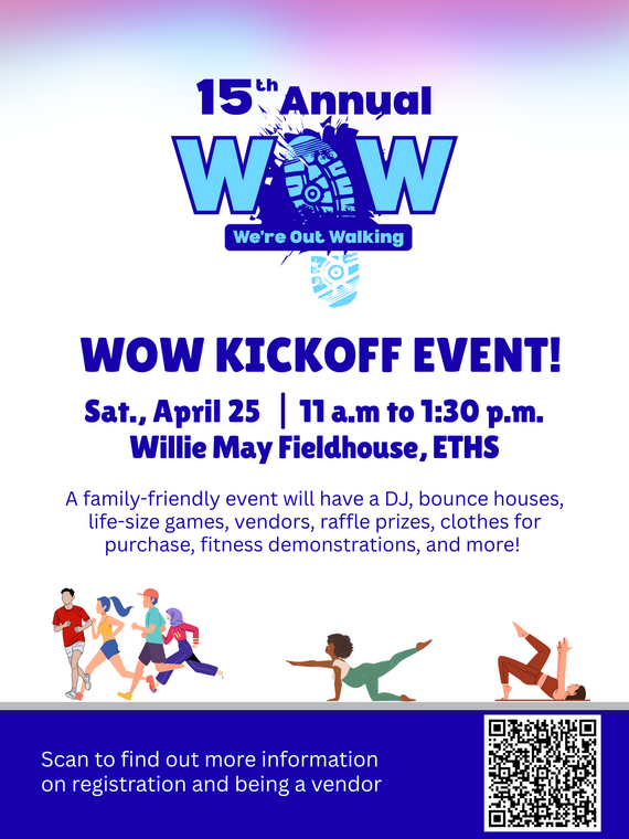 WOW Flyer for 2026. April 25th at ETHS Willie May Fieldhouse starting at 11 AM.