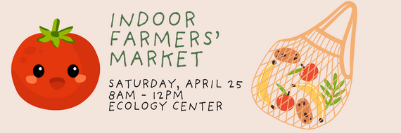 April 25 indoor farmers market 