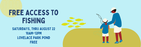 free access to fishing thru aug 22