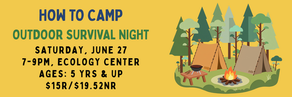 how to camp June 27