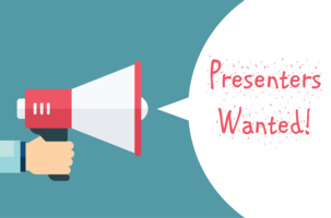 Presenters Wanted