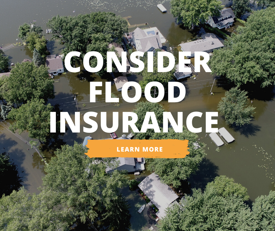 Consider Flood Insurance