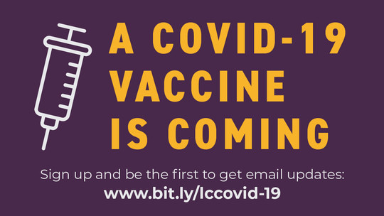A COVID-19 Vaccine is Coming