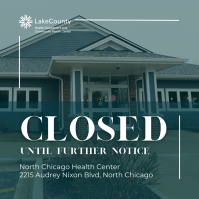 North Chicago Health Center is Closed Until Further Notice