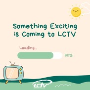 LCTV update