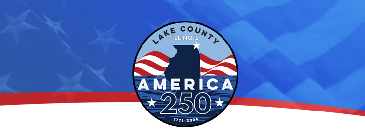 Lake County Illinois America 250, 1776-2026