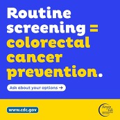 National Colorectal Cancer Awareness Month