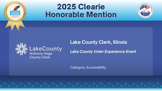 Lake County Clerk's Office wins honorable mention for the Clearies 2025, for the category of Accessibility