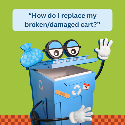 How do I replace a broken or damaged cart?