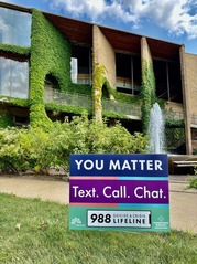 You Matter 988 sign outiside Village Hall - Suicide prevention month