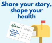 Community health survey graphic - Share your story, shape your health
