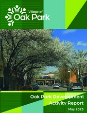 Cover page for 2025 Oak Park Development Activity Report