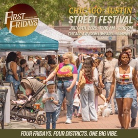 Chicago-Austin Street Festival First Friday graphic