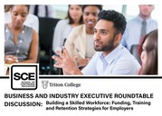 Triton College Business and Industry Executive Roundtable Discussion graphic