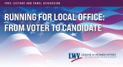League of Women Voters Running for Local Office event graphic