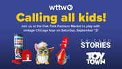 Infographic about Toy Town special event at Oak Park Farmers' Market on Sept. 12, 2026