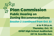 Infographic with information about session 2 of Plan Commission hearing on zoning recommendations on Oct. 15