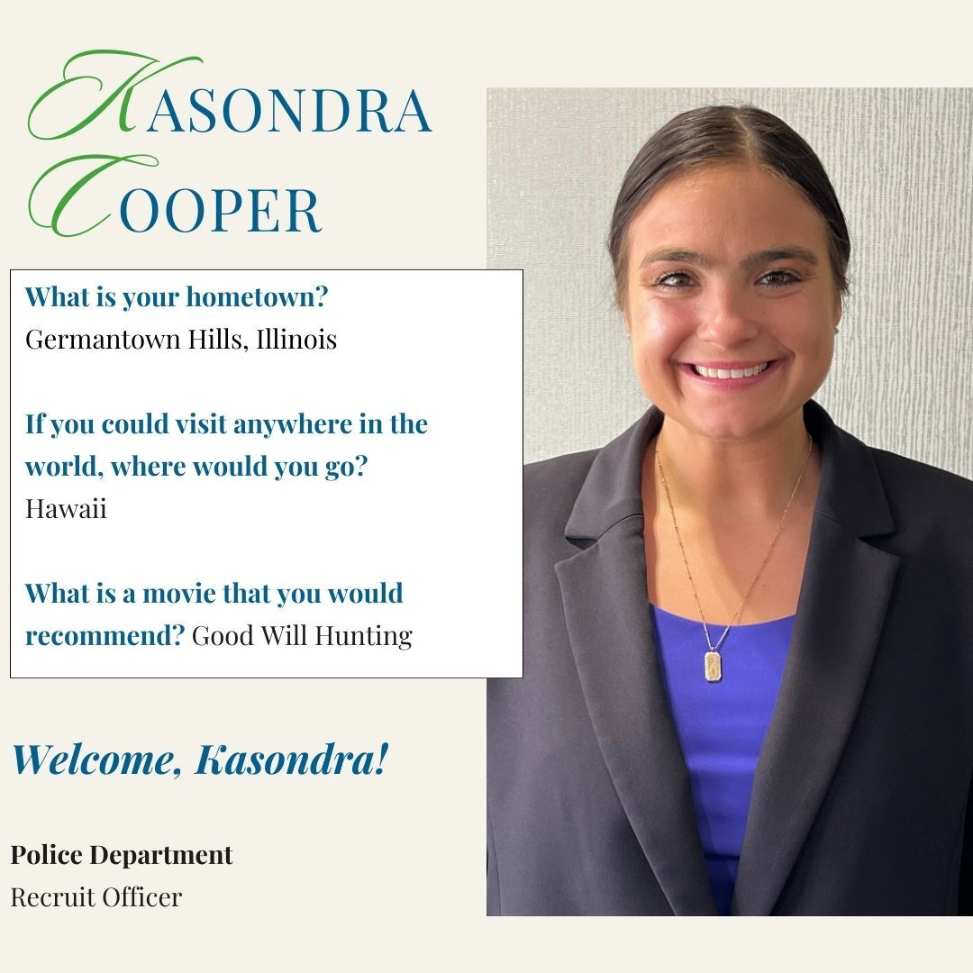 The City of Peoria welcomes police recruit officer Kasondra Cooper to the city.