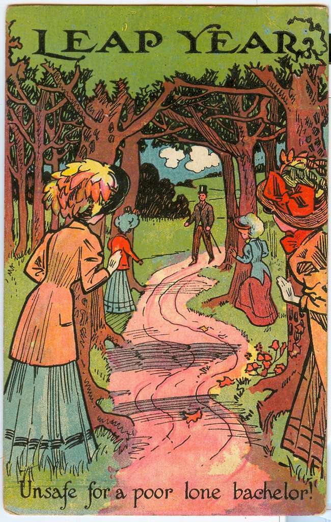 Humorous leap year postcard postmarked in 1908 showing a bachelor walking along a path with numerous women lying in wait. Caption: Leap Year / Unsafe for a poor lone bachelor!