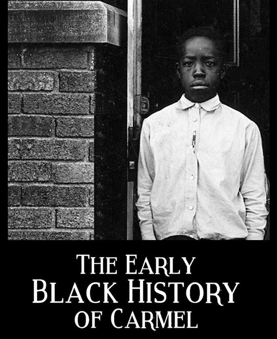 The Early Black History of Carmel