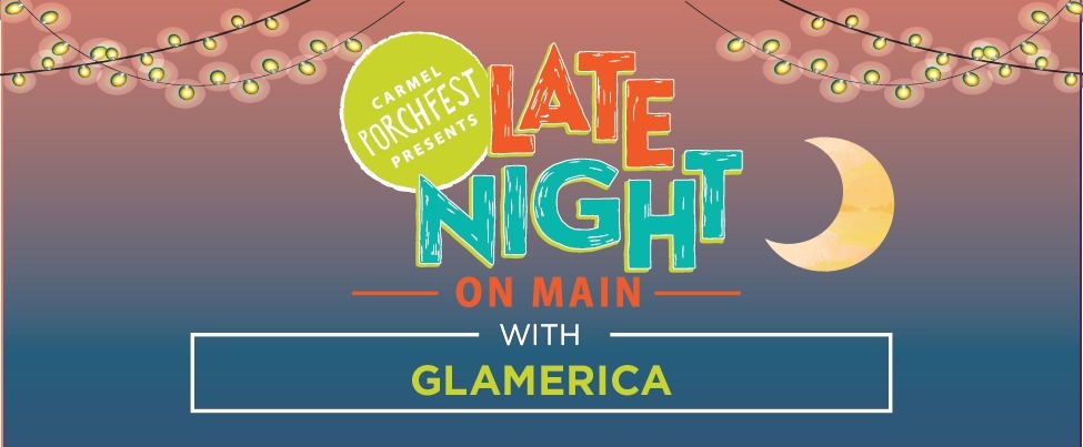 Late Night on Main GlamericA