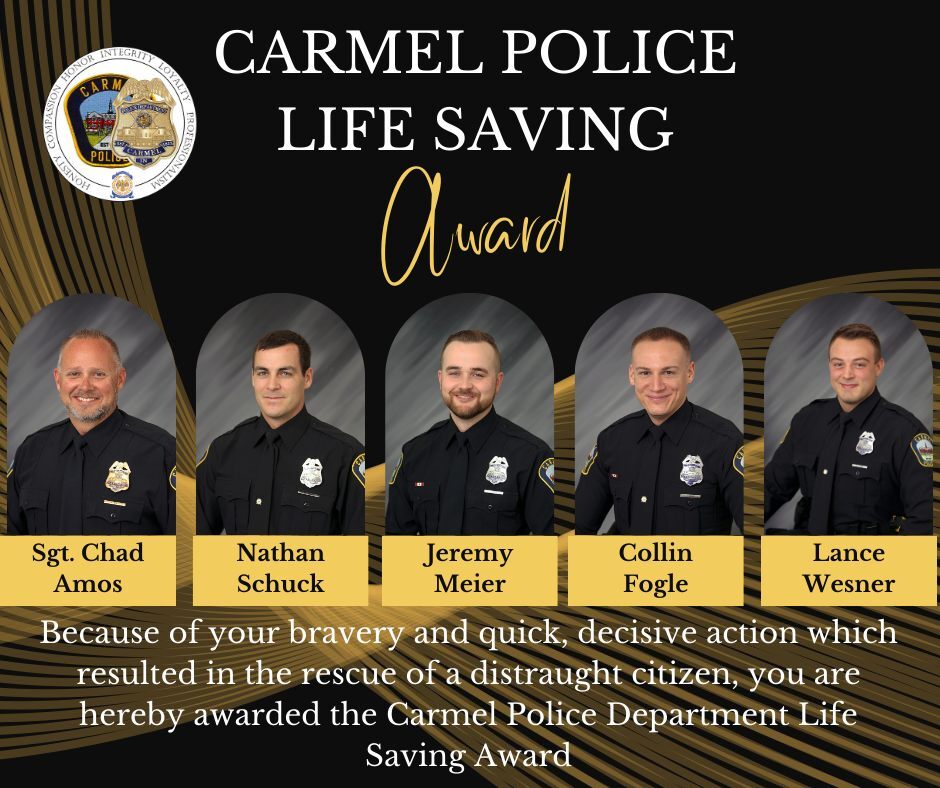 Carmel Police Department Life Saving Award