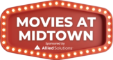 Movies at Midtown