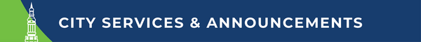 City Services and Announcements