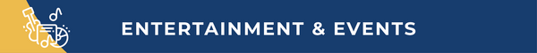 Entertainment and Events