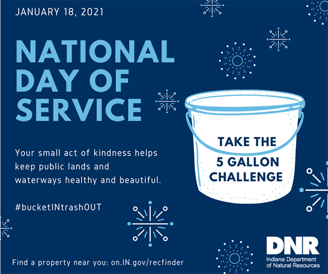 National Day of Service on Jan 18, Take the 5 gallon challenge, your small act of kindness helps keep public lands and waterways healthy and beautiful