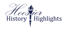 Hoosier History Highlights 