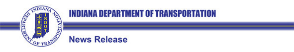 Indiana Department of Transportation News Release