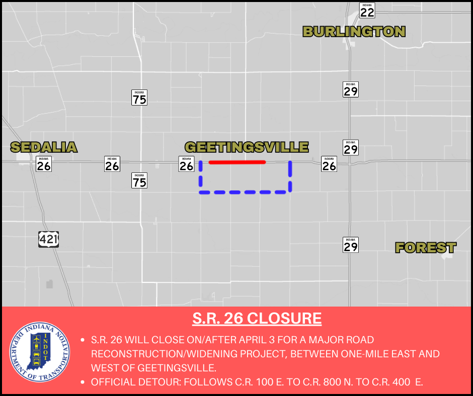 Upcoming Closure Of State Road 26 Starting On/after April 3 For Major ...