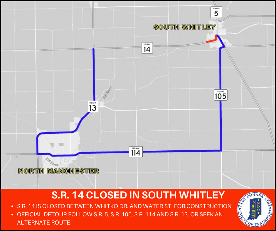 S.R. 14 to close for construction in South Whitley