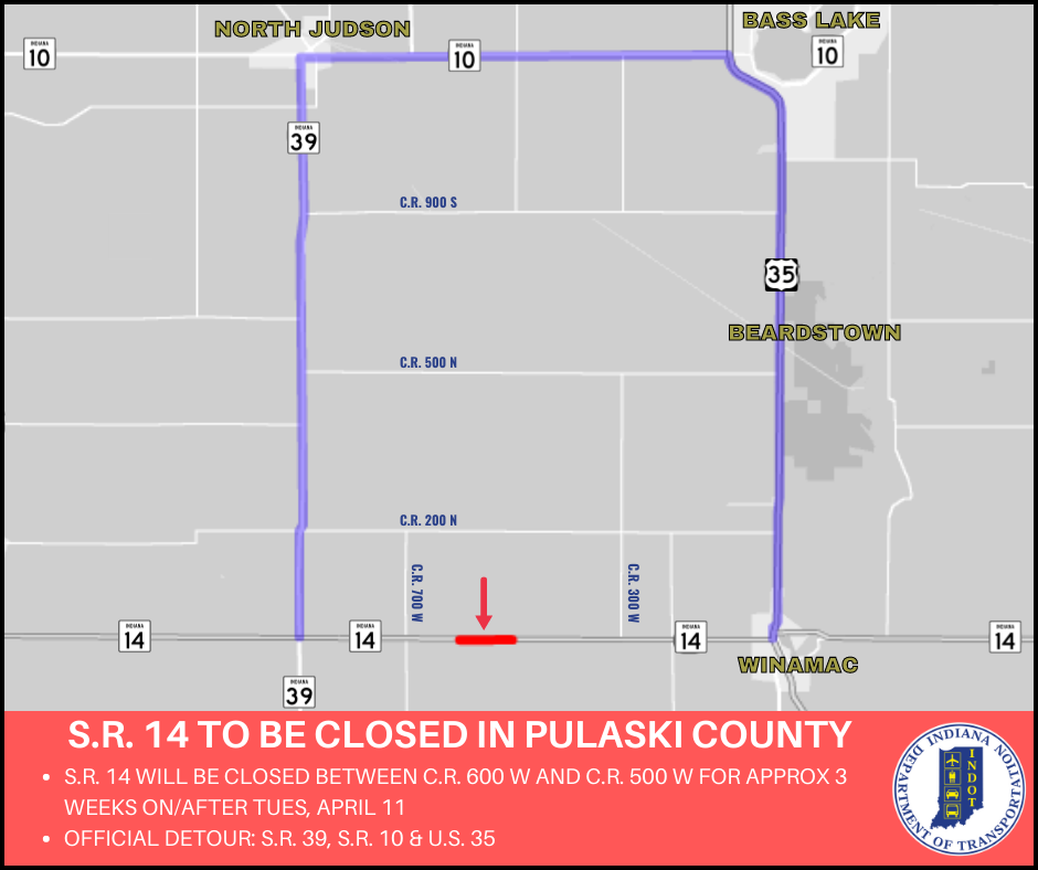 State Road 14 to close west of Winamac