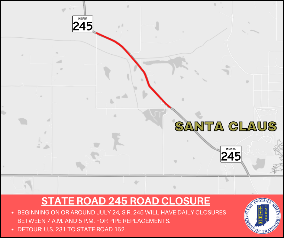 SR 245 closure