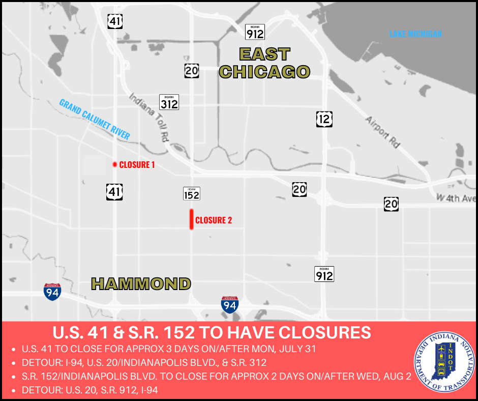 U.S. 41 and S.R. 152 to close for railroad work in Hammond