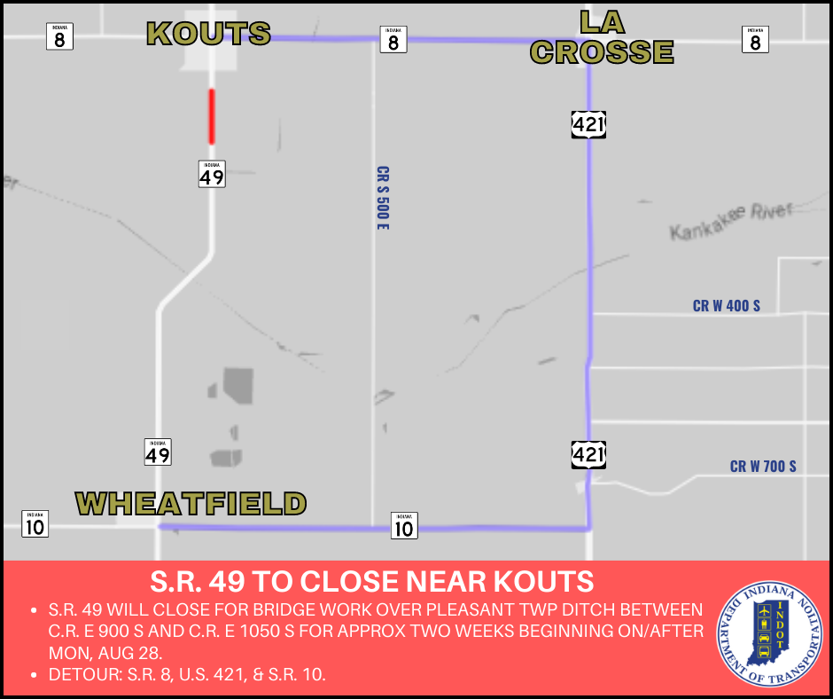 State Road 49 to close for bridge work near Kouts
