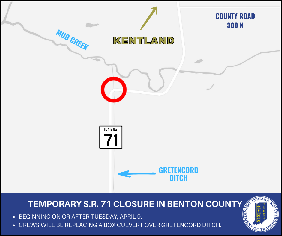 Temporary closure on S.R. 71 in Benton County