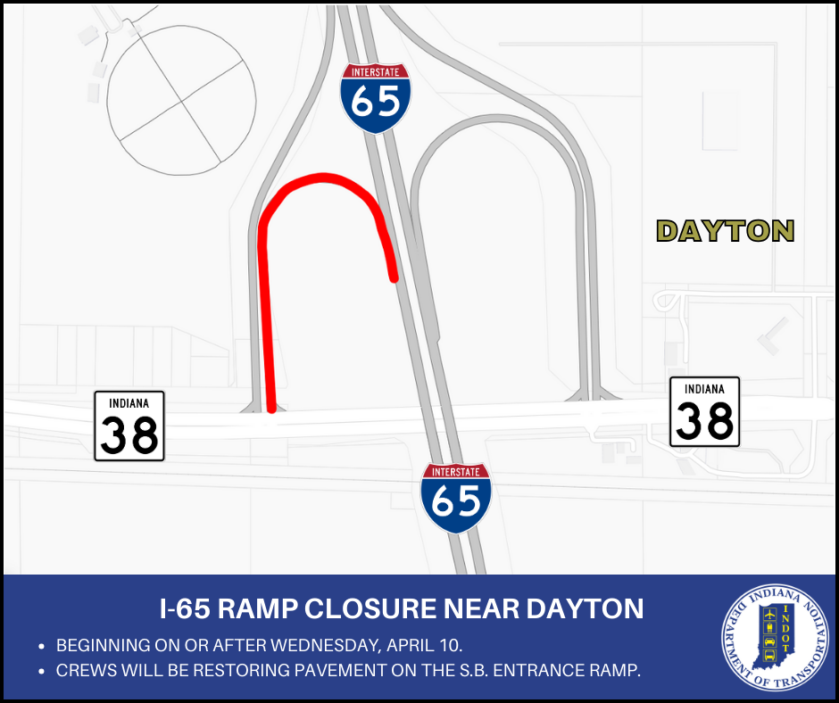 I65 southbound entrance ramp to close at State Road 38