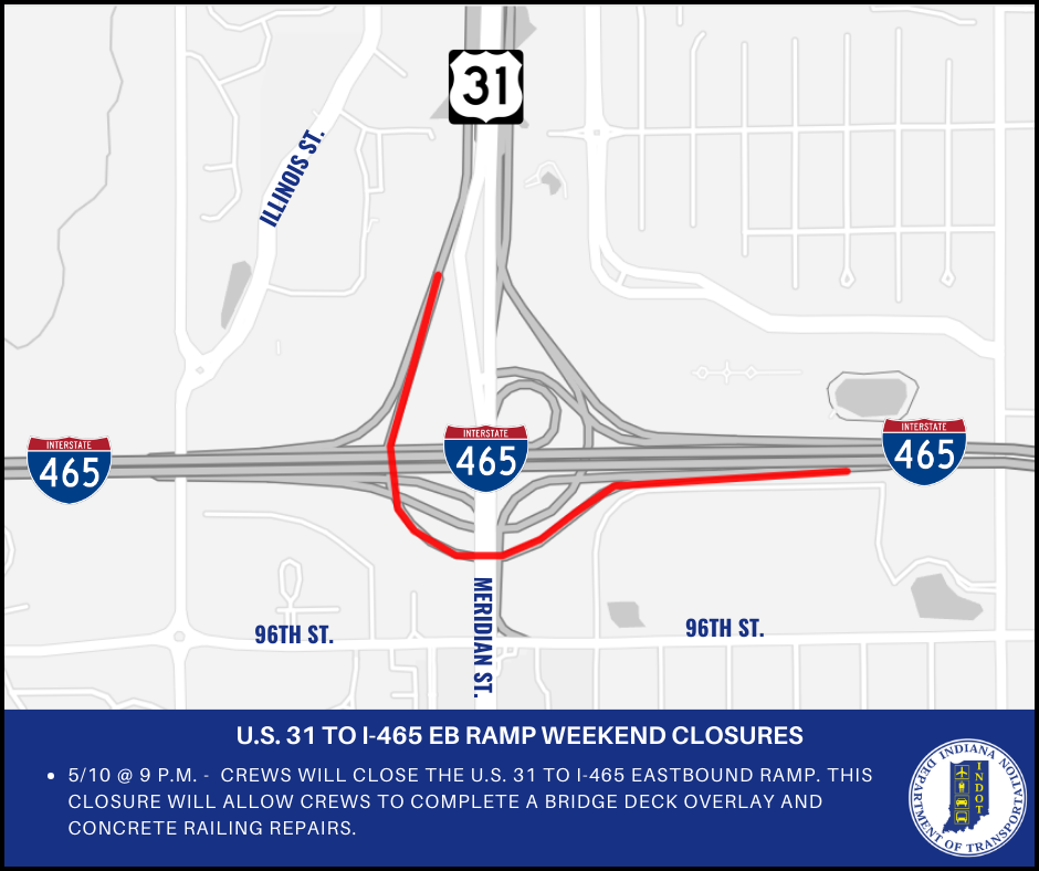 U.S. 31 to I-465 EB Ramp Weekend Closures