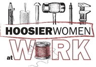 Hoosier Women at Work