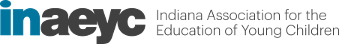Indiana Association for the Education of Young Children 