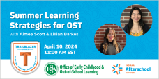 Summer Learning Strategies for OST 